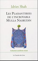 Les  plaisanteries de l'incroyable Mulla Nasrudin