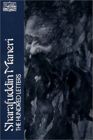 Sharafuddin Maneri: The Hundred Letters (Classics of...