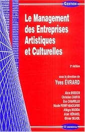 Le  management des entreprises artistiques et culturelles