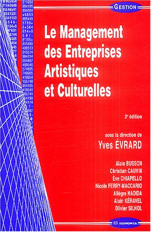 Le  management des entreprises artistiques et culturelles