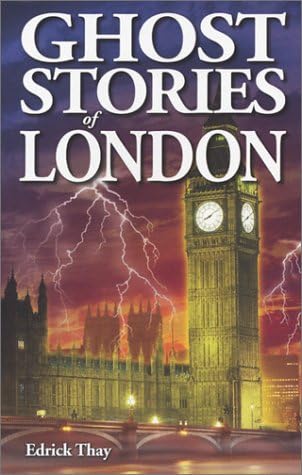 GHOST STORIES OF LONDON Paperback – 1 Aug. 2012