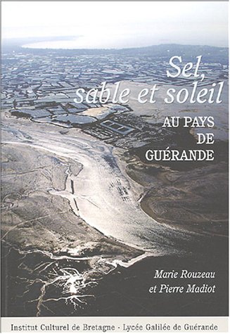 Sel, sable et soleil