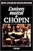 L'univers musical de Chopin (Musique) (French Edition) by 