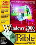Windows 2000 Professional Bible by Michael Desmond, Michael Meadhra