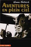 Aventures en plein ciel by 