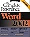 Word 2002: The Complete Reference by Peter Weverka, Diane Poremsky