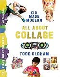 All About Collage (Kid Made Modern) by 
