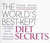 The World's Best-Kept Diet Secrets 1568659121 Book Cover