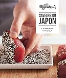 Saveurs du Japon : 100 recettes by 