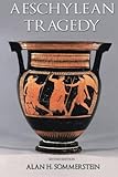 Aeschylean Tragedy
