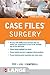 Case Files Surgery, Third Edition (LANGE Case Files)