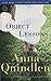 Object Lessons: A Novel (Ballantine Reader's Circle)