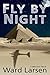 Fly by Night: A Jammer Davis Thriller (2)