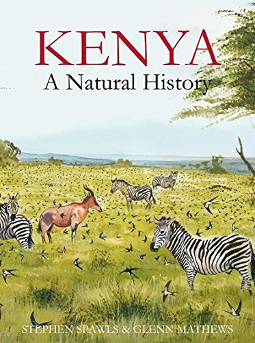 Kenya: A Natural History (Poyser Monographs) libro