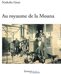 Au royaume de la Mouna