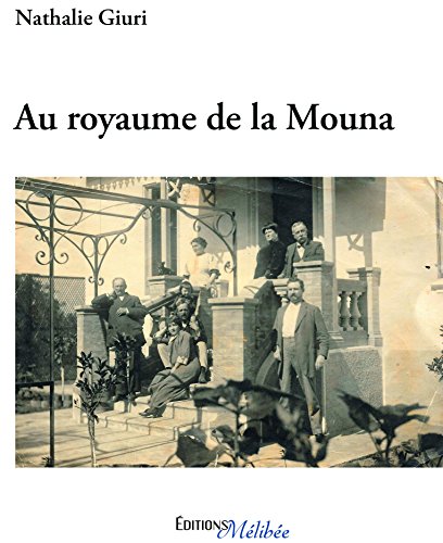 Au royaume de la Mouna