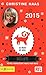 Belier 2015 - votre horoscope mois par mois [ aries en francais ] (French Edition) by 