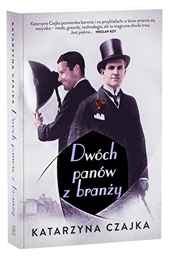 Dwoch panow z branzy