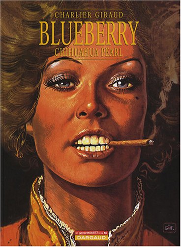 Download Blueberry, Tome 13 : Chihuahua Pearl