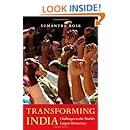 Transforming India: Challenges to the World's Largest Democracy