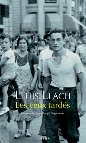 Les  yeux fardés