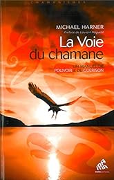 La  voie du chamane