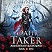 Oath Taker: Kingdom of Runes, Book 1 by