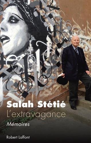 L'extravagance: mémoires