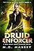 Druid Enforcer: A New Adult Urban Fantasy Novel (The Colin McCool Paranormal Suspense Series Book 6) by M.D. Massey