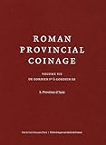 Image de roman provincial coinage VII : de Gordien Ier à Gordien III 1 : province d'Asie
