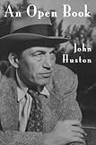 An Open Book by John Huston
