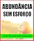 Livro Como Ter a Vida Abundante Sem Esforço