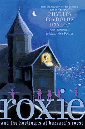 Roxie and the Hooligans: Phyllis Reynolds Naylor: 9780756982843