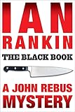 The Black Book: An Inspector Rebus Mystery (Inspector Rebus series Book 5)