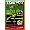 The Unauthorized Atari 2600 Throw Back Zine #12: Pitfall, Pitfall II, Activision's Boxing, 2600 Club, and more!