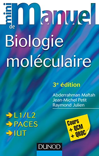 Mini manuel de biologie moléculaire