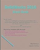 SolidWorks 2016 Black Book