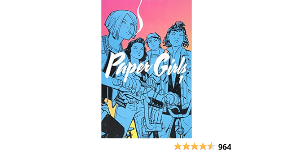 Amazon Com Paper Girls Volume 1 Vaughan Brian K Chiang Cliff Fletcher Jared K Wilson Matthew Books