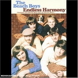 The Beach Boys - Endless Harmony, The Definitive Story In Their Own Words...