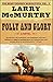 Folly and Glory: A Novel (Berrybender Narratives Book 4) by Larry McMurtry