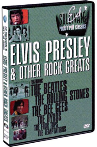 Ed Sullivan's Rock'n'roll Classics - Elvis Presley & Other Rock Greats