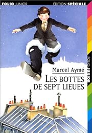 LES BOTTES DE SEPT LIEUES ET AUTRES NOUVELLES