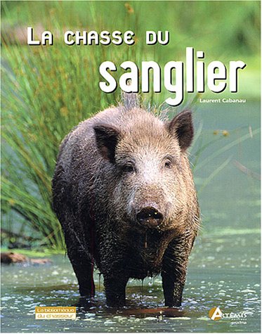 La  chasse du sanglier