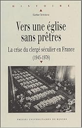 Vers une église sans prêtres