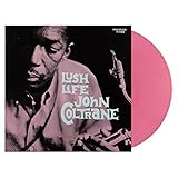 Lush Life (Pink Vinyl)