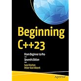 Beginning C++23: From Beginner to Pro