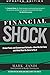 Financial Shock (Updated Edition), (Paperback): Global Panic and Government Bailouts--How We Got Here and What Must Be Done to Fix It