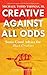 Creative Against All Odds: Some Good Advice for Black Creatives (1) by Michael Todd Thomas