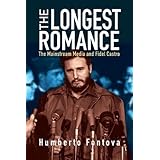 The Longest Romance: The Mainstream Media and Fidel Castro