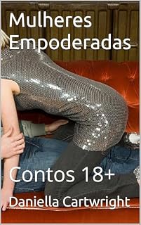 Livro Mulheres Empoderadas: Contos 18+